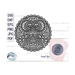 Owl Mandala SVG, Owl Zentangle SVG, Papercut Owl, Animal Mandala Svg, Png, Jpg, Vinyl Decal Cut File for Cricut and Silh