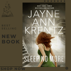 Sleep No More (The Lost Night Files) by Jayne Ann Krentz (Author)