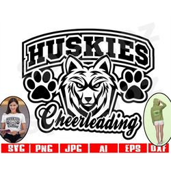 Huskies Cheer Svg Husky Cheer Svg Huskies Cheer Png Huskies Cheerleading Svg Huskies Cheerleading Png Husky Cheerleading