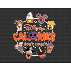 Calories Don't Count Halloween, Carnival Food, Trick Or Treat Png, Spooky Vibes Png, Halloween Snacks And Drinks Png