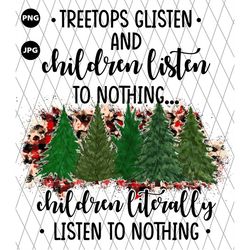 Christmas Treetops Glisten Children Png, Sublimation Designs Downloads, PNG Transparent, PNG Clipart, Printable Transfer