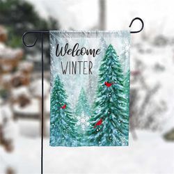 Welcome Winter Christmas Tree Garden Flag - 12x18 Garden Flag Sublimation Design Download PNG File Instant Download