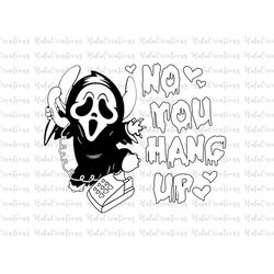 No You Hang Up Svg Png, Halloween Ghost Costume Svg, Trick Or Treat Svg, Spooky Vibes Svg, Fall, Svg, Png Files For Cric