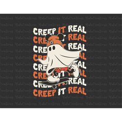 Ghost Skateboarding Creep it Real Svg Png, Halloween, Trick Or Treat Svg, Spooky Vibes Svg, Boo Svg, Svg, Png Files For
