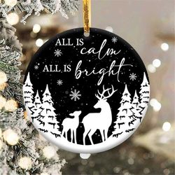 All is Calm All is Bright Ornament Png, Round Christmas Ornament, PNG Instant Download, Xmas Ornament Sublimation Design
