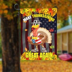Make Thanksgiving Great Again Garden Flag - 12x18 Garden Flag Sublimation Design Download PNG File Instant Download
