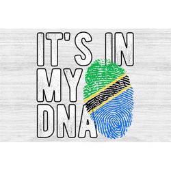 It's in my DNA Tanzania Flag Fingerprint PNG Sublimation design download for shirts, Mugs, Print-on-demand PNG, Digital