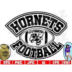 Hornets football svg Hornet football svg Hornet football svg Hornets svg Hornet svg Hornets spirit svg Hornets mascot sv
