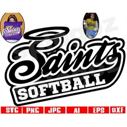 saints softball svg saints softball png saint softball svg saints svg saint svg saints mascot svg saints softball design