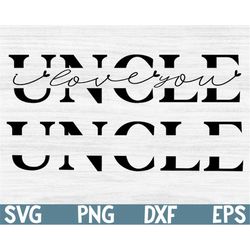 Uncle SVG, Dad svg, Father's Day SVG, Uncle split name frame svg, Uncle png, Uncle cut file, Uncle outline, dxf, cricut