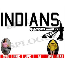 Indians svg, Indian svg, Indians mascot png, Indian tomahawk svg,  SVG Cut File, SVG for Cricut or Silhouette, School Sp