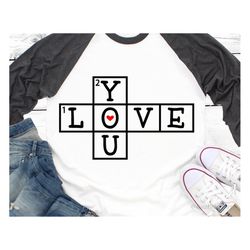 Love Svg, Valentines Day Svg, Crossword Svg, Puzzle Svg, I Love You Svg, Kids Valentines Svg, Teacher Shirt Svg File for