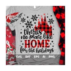 There's no place like Home Svg, Plaid Castle Svg, Snowflake Castle Svg, Christmas Castle Svg, Christmas Trip, Mouse Ears