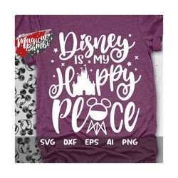 My Happy Place Svg, Magical Trip Svg, Mouse Quote Svg, Vacation Svg, Magic Castle Svg, Main Street Svg, Dxf, Eps, Png