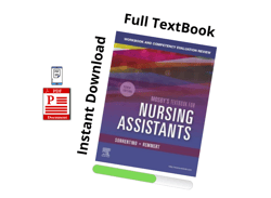 Full PDF - Workbook and Competency Evaluation Review for Mosby's Textbook for Nursing Assistants - Instant Download