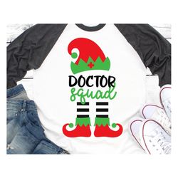 doctor squad svg, elf squad svg, christmas svg, nurse christmas shirt svg, elf shirt, healthcare nurse, elf hat svg for