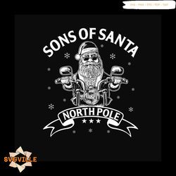 Sons Of Santa North Pole Svg, Christmas Svg, Sons Of Santa Svg