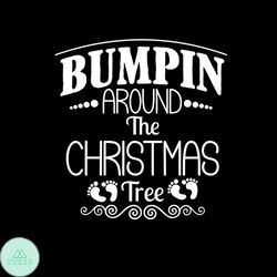 Bunpin Around The Christmas Tree Svg, Christmas Svg, Christmas Tree Svg