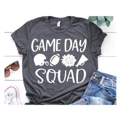 game day squad svg, funny football svg, mom football svg, football family shirt svg, girl cheer game day svg cut files f