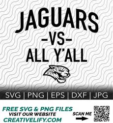 Jaguars VS All Y'all Cutting Template, svg, png, eps, dxf, jpg files for Cricut or Silhouette