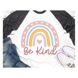 Be Kind Rainbow Svg, Kindness Svg, Choose Kind Svg, Kindness Matters Svg, Teacher, Baby Girl Kindness Week Shirt Svg Fil
