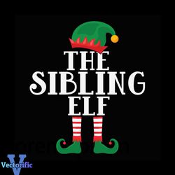 The Sibling Elf Svg, Christmas Svg, Elf Sibling Svg, Elf Svg, Merry Christmas Svg, Sibling Svg