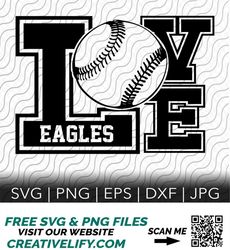 Love Eagles SVG, Eagles SVG, Eagles Baseball Cut File, Cutting Template, svg, png, eps, dxf, jpg files for Cricut or Sil