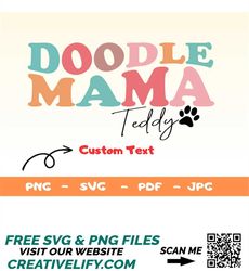 Doodle Mama Shirt with Your Dog's Name Svg,Doodle Mama PNG,Personalized Gift for Doodle Dog Owner, Doodle Mom Shirt PNG,