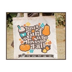 Retro Fall SVG | Just a girl who loves fall SVG | Vintage Fall T-shirt Design | Retro Fall Tshirt svg | Boho svg | Autum