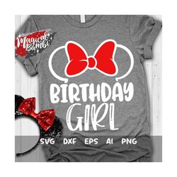 Birthday Girl Svg, Mouse Ears Svg, Vacation Svg, Magical Trip Svg, Magical Castle Svg, Birthday Mouse Svg, Dxf, Png