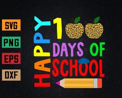 Happy 100 Days Of School Leopard Grad Teachers Kids, Svg, Eps, Png, Dxf, Digital Download