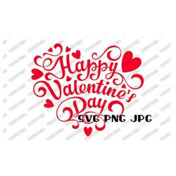 Happy Valentine's Day SVG, Happy Valentine's digital design, Cut File, Sublimation, Printable, Instant Download svg png