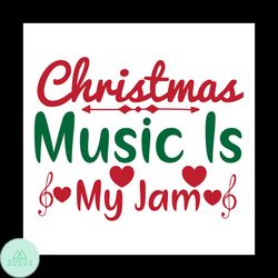 Christmas Music Is My Jam Svg, Christmas Svg, Music Svg, Merry Christmas svg