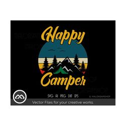 Camping SVG Happy camper - camping svg, mountain svg, camper svg, happy camper svg, adventure svg for camp lovers