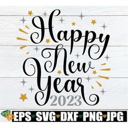 Happy New Year 2023, New Years svg, New Years Eve svg, New Year Door Sign SVG PNG, New Years Decor svg, 2023 New Years s