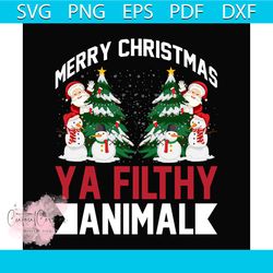 Merry Christmas Ya Filthy Animal Svg, Christmas Svg, Santa Svg, Christmas Tree svg