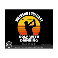 Funny Golfer SVG Weekend Forecast - golf svg, golfing svg, golfer svg, golf clipart, golf ball svg