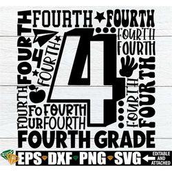 Fourth Grade svg, Fourth Grade Word Collage, 4th Grade Shirt svg, Fourth Grade svg, 4th Grade Teacher Shirt SVG, First D