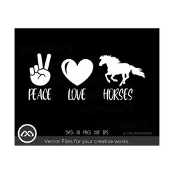 Horse SVG Peace Love Horses - horse svg, horse clipart, horse head svg, horse silhouette, love horse svg for lovers