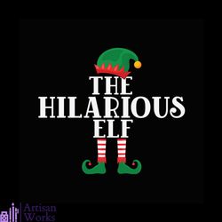 The Hilarious Elf Svg, Christmas Svg, Elf Hilarious Svg, Elf Svg, Elf Caro Svg, Xmas