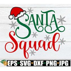Santa Squad, Christmas svg, Kids Christmas, Matching Family Christmas Shirts SVG, Family Christmas, Christmas Parents, C