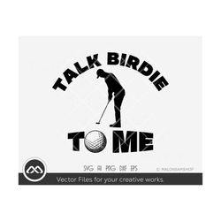 Funny Golfer SVG Talk Birdie To Me - golf svg, golfing svg, golfer svg, golf clipart, golf vector, golf ball svg, golf s