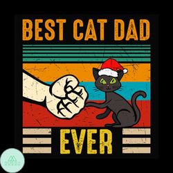 Best Cat Dad Ever Svg, Christmas Svg, Cat Svg, Christmas Dad svg, Merry Christmas svg