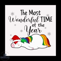 The Most Wonderful Time Of The Year Svg, Christmas Svg, Unicorn Svg, Time svg