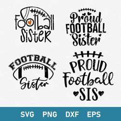 Football Sister Bundle Svg, Football Sister Svg, Football Svg, Png Dxf Eps Digital File
