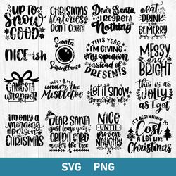 Funny Christmas Bundle Svg, Christmas Quotes Svg, Merry Christmas Svg, Png Dxf, Eps Digital File