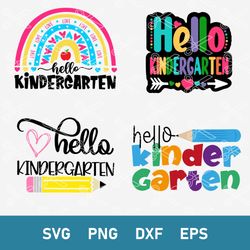 Hello Kindergarten Svg, Kindergarten Tee Svg, First Day Of School Svg, School Svg, Png, Dxf, Eps Digital File