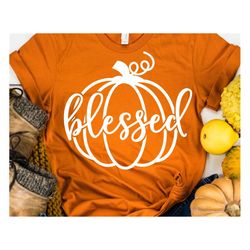 Pumpkin Svg, Blessed Svg, Thankful Svg, Thanksgiving Svg, Thanksgiving Sign, Grateful, Give Thanks, Turkey Day Svg File