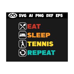 Tennis SVG Eat Sleep Tennis Repeat - tennis svg, tennis ball svg, tennis mom svg, tennis racket svg, love tennis svg for