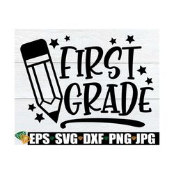 First Grade, First Grade Classroom Sign svg, First Grade Teacher svg, Welcome To First Grade, 1st Grade Classroom Sign s